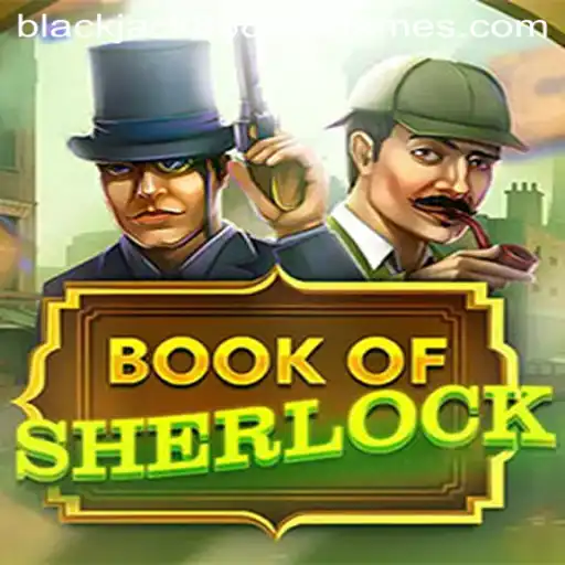 Discover the Mysteries of BookOfSherlock and the Allure of Blackjack888
