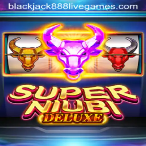 Exploring the Exciting World of SuperNiubiDeluxe and Blackjack888