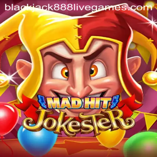 Unveiling the Exciting World of MadHitJokester: Blackjack888 Edition