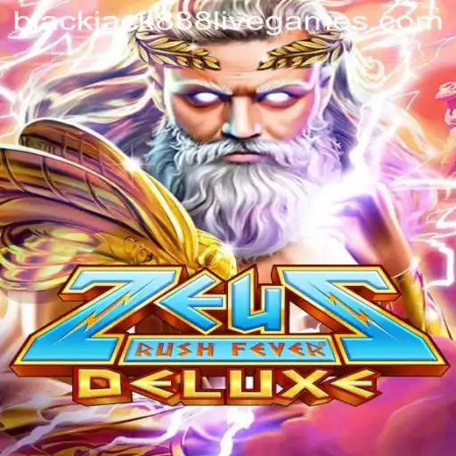 Discover the Thrilling World of ZeusRushFeverDeluxe and Blackjack888